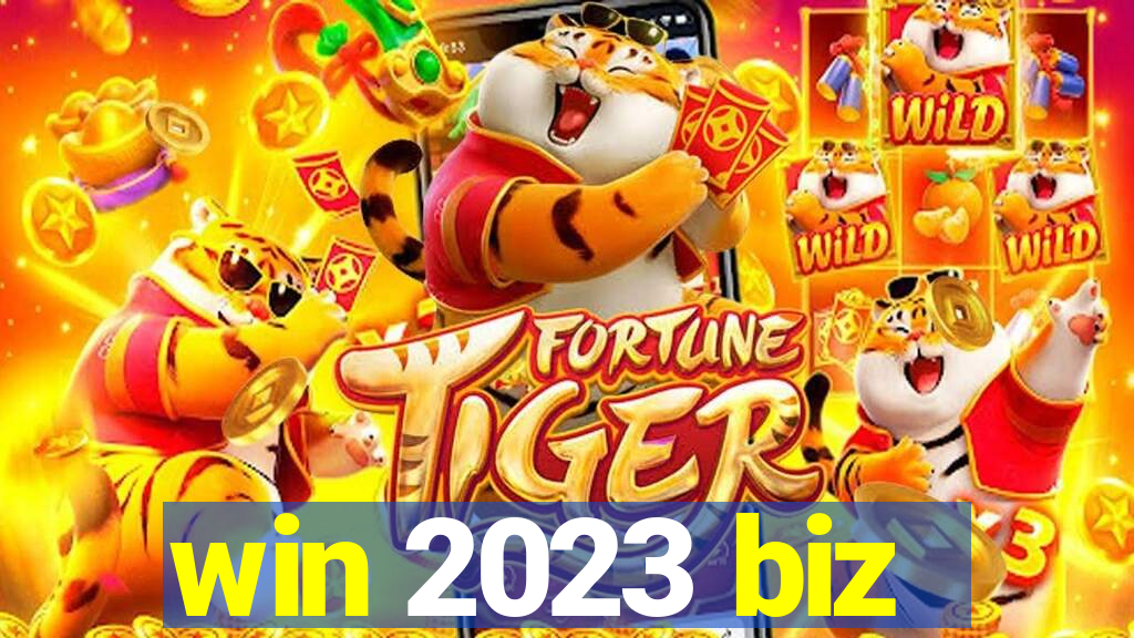 win 2023 biz